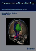 مناقشه در نورو انکولوژی | Controversies in Neuro-Oncology : Best Evidence Medicine for Brain Tumor Surgery