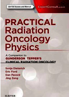 فیزیک انکولوژی رادیویی عملی: همراه با انکولوژی تابش بالینی | Practical Radiation Oncology Physics : A Companion to Gunderson & Tepper's Clinical Radiation Oncology