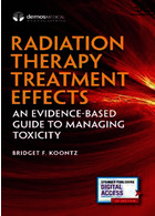 اثرات درمانی پرتودرمانی | Radiation Therapy Treatment Effects : An Evidence-Based Guide to Managing Toxicity