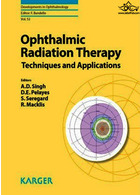 پرتودرمانی چشم | Ophthalmic Radiation Therapy : Techniques and Applications