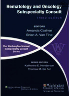 راهنمای واشنگتن در مورد تخصص فوق تخصص خون و انکولوژی | The Washington Manual of Hematology and Oncology Subspecialty Consult2012