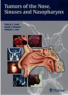 تومورهای بینی، سینوس ها و نازوفارنکس | Tumors of the Nose, Sinuses and Nasopharynx2014