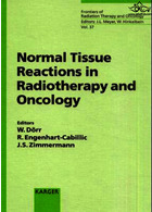 واکنشهای طبیعی بافت در رادیوتراپی و انکولوژی | Normal Tissue Reactions in Radiotherapy and Oncology : International Symposium, Marburg, April 2000