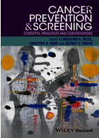 پیشگیری و غربالگری سرطان | Cancer Prevention and Screening : Concepts, Principles and Controversies2018