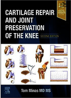 ترمیم غضروف و حفظ مفصل زانو | Cartilage Repair and Joint Preservation of the Knee