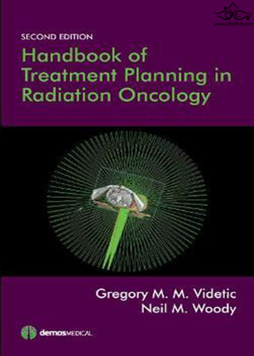 Handbook of Treatment Planning in Radiation Oncology2015 Demos Medical