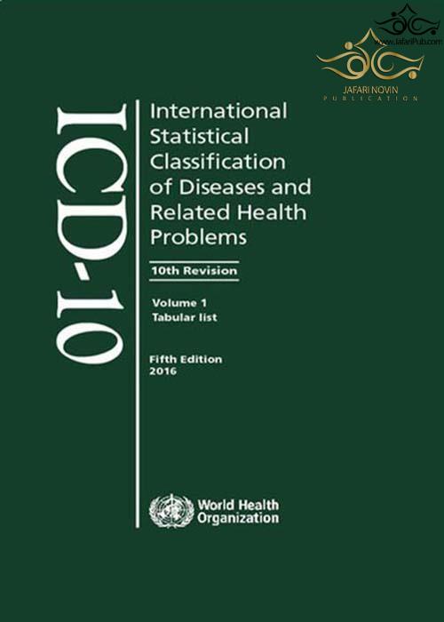 ICD 10: International Statistical Classification of Diseases and Related Health Problems vol1 WHO