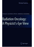 Radiation Oncology: A Physicist's-Eye View2008 | Radiation Oncology: A Physicist's-Eye View