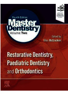 Master Dentistry Volume 2 : Restorative Dentistry, Paediatric Dentistry and Orthodontics2021 | کارشناسی ارشد دندانپزشکی