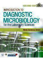 Introduction To Diagnostic Microbiology For The Laboratory Sciences | مقدمه ای بر میکروبیولوژی تشخیصی برای علوم آزمایشگاهی