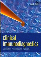 Clinical Immunodiagnostics: Laboratory Principles And Practices | تشخیص ایمنی بالینی