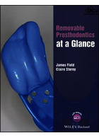 Removable Prosthodontics at a Glance | پروتزهای متحرک در یک نگاه