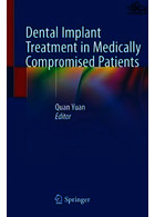 Dental Implant Treatment in Medically Compromised Patients | درمان ایمپلنت دندان در بیماران