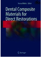 Dental Composite Materials for Direct Restorations | مواد کامپوزیت دندان برای ترمیم مستقیم