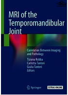 MRI of the Temporomandibular Joint : Correlation Between Imaging and Pathology
