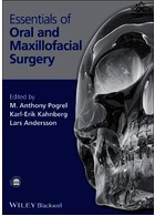 Essentials of Oral and Maxillofacial Surgery | ضروریات جراحی دهان و فک و صورت