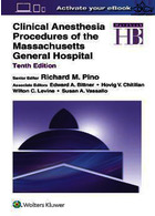 Clinical Anesthesia Procedures of the Massachusetts General Hospital | روش های بیهوشی بالینی بیمارستان عمومی ماساچوست