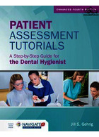 Patient Assessment Tutorials: A Step-By-Step Guide For The Dental Hygienist | آموزش ارزیابی بیمار: راهنمای گام به گام برای بهداشت دندانپزشک