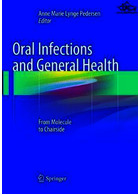Oral Infections and General Health2019 | عفونت های دهان و سلامت عمومی