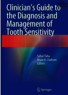 Clinician's Guide to the Diagnosis and Management of Tooth Sensitivity | راهنمای بالینی برای تشخیص و مدیریت حساسیت دندان