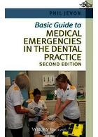Basic Guide to Medical Emergencies in the Dental Practice | راهنمای اولیه فوریت های پزشکی در مطب دندانپزشکی