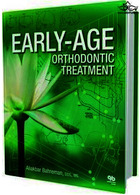 Early-age Orthodontic Treatment | درمان ارتودنسی در سنین اولیه