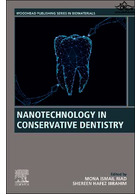 Nanotechnology in Conservative Dentistry | نانوتکنولوژی در دندانپزشکی محافظه کارانه