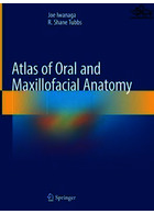 Atlas of Oral and Maxillofacial Anatomy 2022 | اطلس آناتومی دهان و فک و صورت