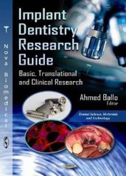 Implant Dentistry Research Guide  Nova Science Publishers Inc 