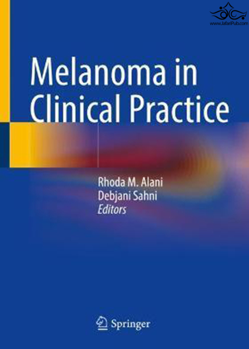 Melanoma in Clinical Practice Springer