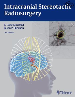 Intracranial Stereotactic Radiosurgery 2015 Thieme