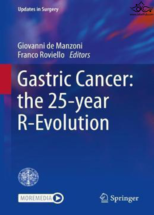 Gastric Cancer: the 25-year R-Evolution Springer