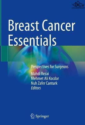 Breast Cancer Essentials : Perspectives for Surgeons Springer