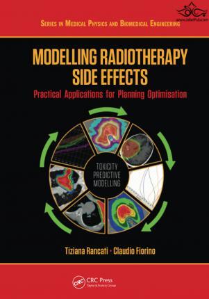 Modelling Radiotherapy Side Effects Taylor & Francis Ltd