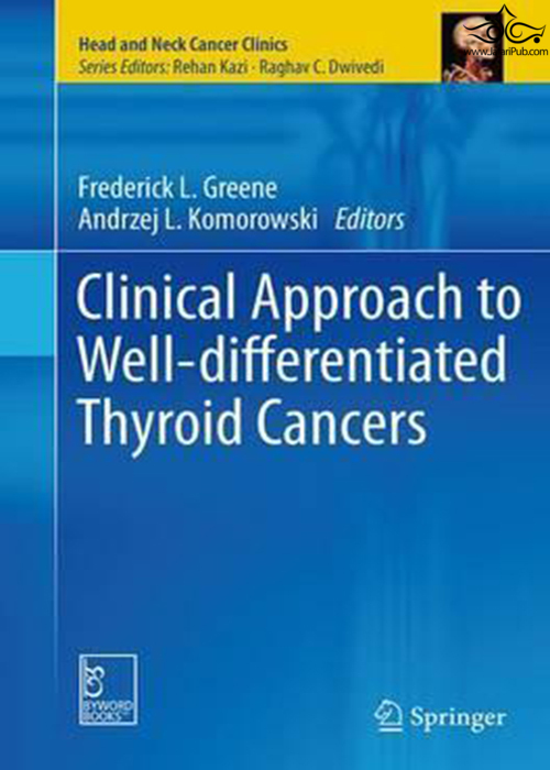 Clinical Approach to Well-differentiated Thyroid Cancers Springer
