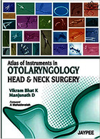 Atlas of Instruments in Otolaryngology, Head and Neck Surgery 1st Edición | اطلس ابزار در گوش و حلق و بینی، جراحی سر و گردن