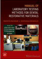 Manual of Laboratory Testing Methods for Dental Restorative Materials | راهنمای روش های تست آزمایشگاهی مواد ترمیمی دندان