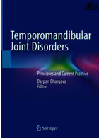 Temporomandibular Joint Disorders : Principles and Current Practice | اختلالات مفصلی Temporomandibular