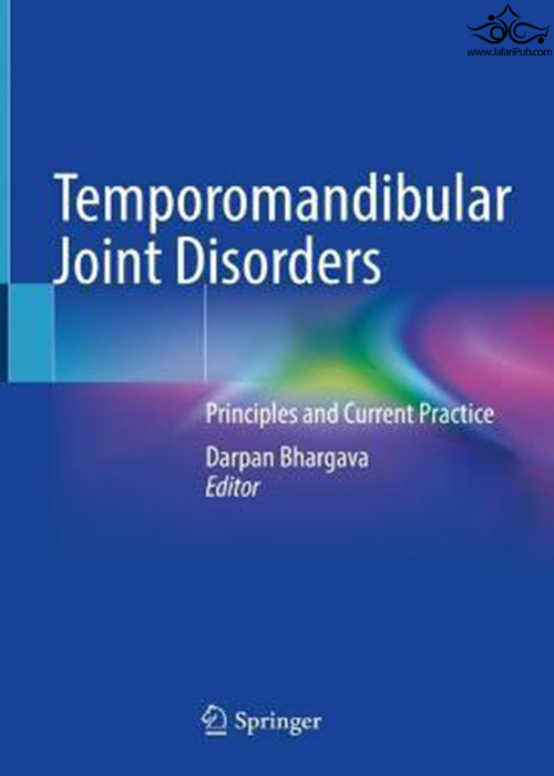 Temporomandibular Joint Disorders : Principles and Current Practice Springer
