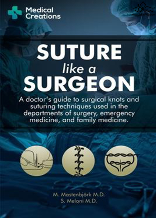 Suture like a Surgeon Independently Published