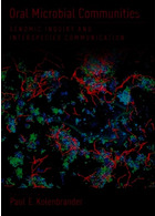 جوامع میکروبی دهانOral Microbial Communities : Genomic Inquiry and Interspecies Communication | جوامع میکروبی دهان