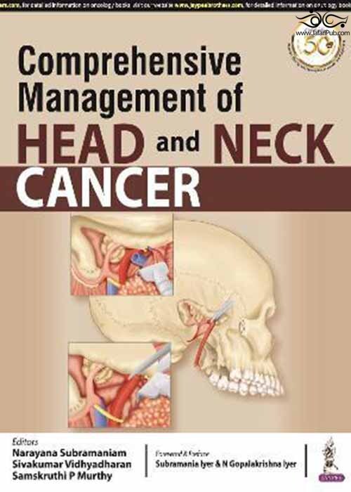 Comprehensive Management of Head and Neck Cancer JP Medical Ltd