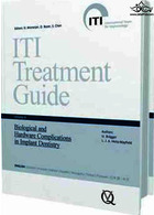 ITI Treatment Guide: Biological and Hardware Complications in Implant Dentistry: 8 | راهنمای درمان ITI