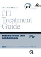 ITI Treatment Guide: Extended Edentulous Spaces in the Esthetic Zone 6 | راهنمای درمان ITI: فضاهای بی دندانی گسترده در ناحیه زیبایی 6