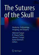 The Sutures of the Skull : Anatomy, Embryology, Imaging, and Surgery | بخیه های جمجمه
