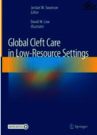 Global Cleft Care in Low-Resource Settings | مراقبت جهانی از شکاف در تنظیمات کم منبع