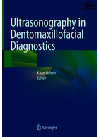 Ultrasonography in Dentomaxillofacial Diagnostics | سونوگرافی در تشخیص دندان فک و صورت