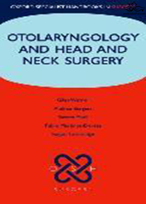 Otolaryngology and Head and Neck Surgery Oxford University Press