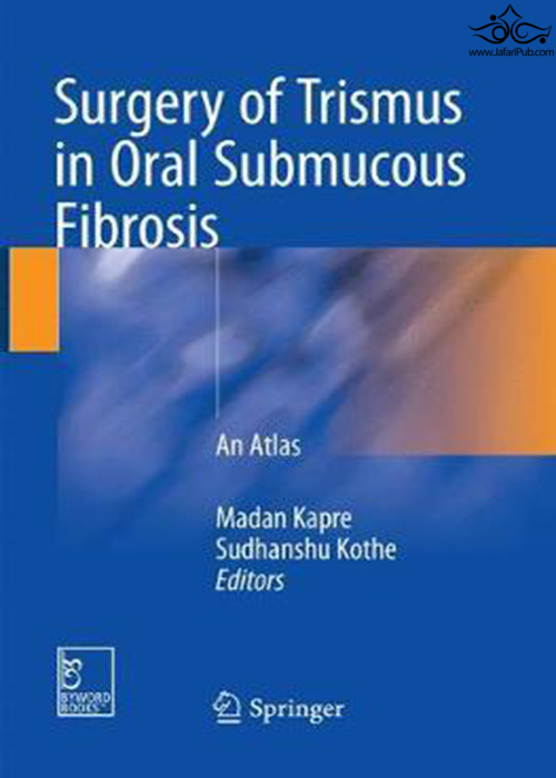 Surgery of Trismus in Oral Submucous Fibrosis Springer