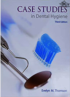 Case Studies in Dental Hygiene 3rd Edición | مطالعات موردی در بهداشت دندان ویرایش سوم